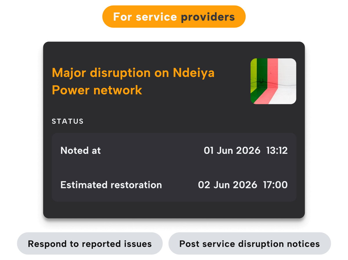 Grid status and updates: Respond to reported issues and post service notices